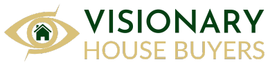 Visionary House Buyers | We Buy CA Houses With Cash